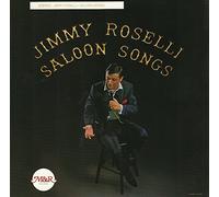 Jimmy Roselli - Saloon Songs