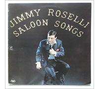 Jimmy Roselli - Saloon Songs