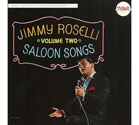Jimmy Roselli - Saloon Songs Volume 2