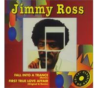 JIMMY ROSS - Fall Into A Trance/ First True Love Affair