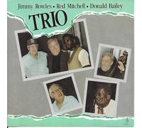 Jimmy Rowles & Red Mitchell & Donald Bailey - Trio [European Import]