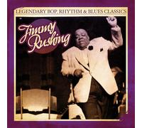 JIMMY RUSHING - Legendary Bop Rhythm & Blues Classics