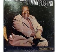 Jimmy Rushing - Rushing Lullabies