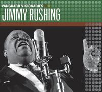 Jimmy Rushing – Vanguard Visionaries