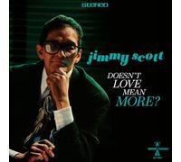 Jimmy Scott - Doesn't Love Mean More