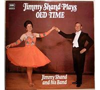 Jimmy Shand And His Band - Jimmy Shand Plays Old Time - Jimmy Shand And His Band LP