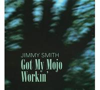 Jimmy Smith - Got My Mojo Workin'