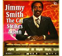 Jimmy Smith - Jimmy Smith - The Cat Strikes Again