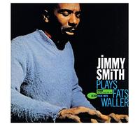 Jimmy Smith Plays Fats Waller (Rudy Van Gelder Edition)