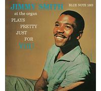 Jimmy Smith - Plays Pretty Just For You