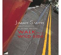 Jimmy Smith - Walk on the Wild Side