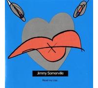 Jimmy Somerville - (CD Album Ex Communards Jimmy Somerville, 11 Tracks) Comment Te Dire, You Make Me Feel (Mighty Real), Perfect Day, Heaven Here On Earth (With Your Love), Don't Know What To Do (Without You), Adieu!, My Heart Is In Your Hands, Control, And You Never Thought This Could Happen To You, Rain u.a.