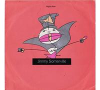 Jimmy Somerville - MIGHTY REAL 7 INCH (7" VINYL 45) UK LONDON 1989