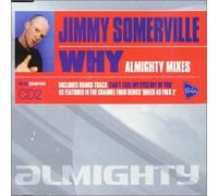 Jimmy Somerville - Why/Can't Take My Eyes Off... [CD 2]