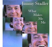 Jimmy Stadler - What Makes Me Me