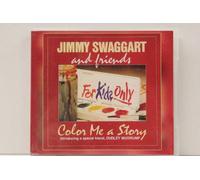 Jimmy Swaggart and Friends - Color Me A Story (For Kids Only)