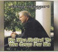 Jimmy Swaggart - He Was Nailed To The Cross For Me