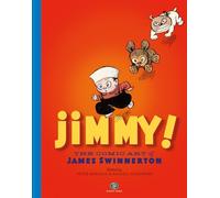 Jimmy! The Comic Art of James Swinnerton