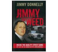 Jimmy the Weed by Jimmy Donnelly (2011) Hardcover