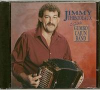 Jimmy Thibodeaux & Gumbo Cajun - Jimmy Thibodeaux & Gumbo Cajun