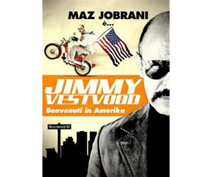 Jimmy Vestwood - Benvenuti in Amerika