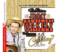 Jimmy Wakely - The Singing Cowboy