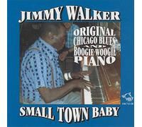 Jimmy Walker - Small Town Baby