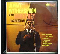 Jimmy Witherspoon - At The Monterey Jazz Festival