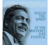Jimmy Witherspoon - Feelin' The Spirit/ At The Monterey Jazz Festival [180 gm LP vinyl]