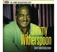 Jimmy Witherspoon - Hard Working Man