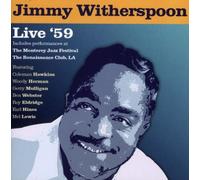 Jimmy Witherspoon - Live '59 by Jimmy Witherspoon (2008-08-10)