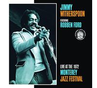 Jimmy Witherspoon^Robben Ford - Live At The Monterey Jazz Festival 1972