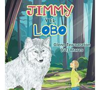 Jimmy Y El Lobo