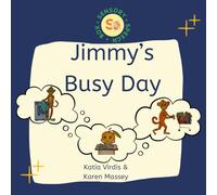 Jimmy's Busy Day: Speech Sound Disorders, w and sh sounds