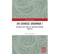 Jin Chinese Grammar I : Referent and Tense of Northern Shaanxi Dialects
