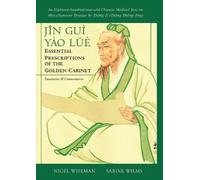Jin Gui Yao Lue: Essential Prescriptions from the Golden Cabinet