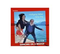Jing,Yang - Dancing on a Bridge