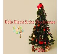 Jingle All the Way by Bela Fleck & Flecktones (2008) Audio CD