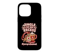 Jingle All The Way To Recess Paraprofessional Christmas Case for iPhone 14 Pro Max