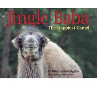 Jingle Baba, the Happiest Camel