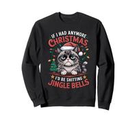 Jingle Bells Christmas Angry Cat Xmas Cat Sweatshirt
