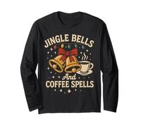 Jingle Bells Coffee Lover Funny Christmas Morning Long Sleeve T-Shirt