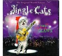 Jingle Cats - Here Comes Santa Claws