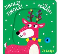Jingle! Jingle! I'm a Reindeer!: A Pull Tab Book (Little Hands Big Fun)