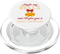Jingle My Bells And I'll Give You A White Christmas PopSockets PopGrip for MagSafe