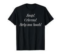 Jings Crivens Help Ma Boab Scots phrase funny Scottish T-Shirt