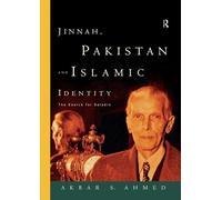 Jinnah, Pakistan and Islamic Identity: The Search for Saladin