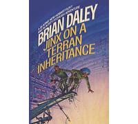 Jinx on a Terran Inheritance: The Second Adventure of Alacrity Fitzhugh and Hobart Floyt