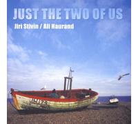 Jiri Stivin & Ali Hauran - Just the Two of Us