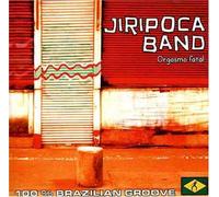 Jiripoca Band - 100% Brazilian Groove